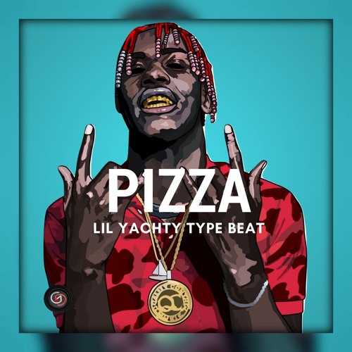 π LIL YACHTY TYPE BEAT "P I Z Z A" (PROD GLOBEATS)