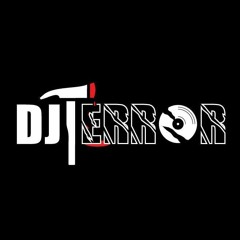 DJ TERROR MIX & TRACK ARCHIVE