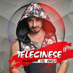 Marlon de Áries - Telecinese II