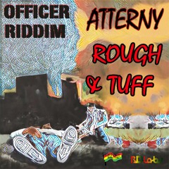 Atterny "Rough & Tough" [BDLabs / LifeForce Production LLC]