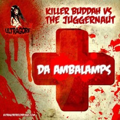 Killer Buddah - Da Ambalamps