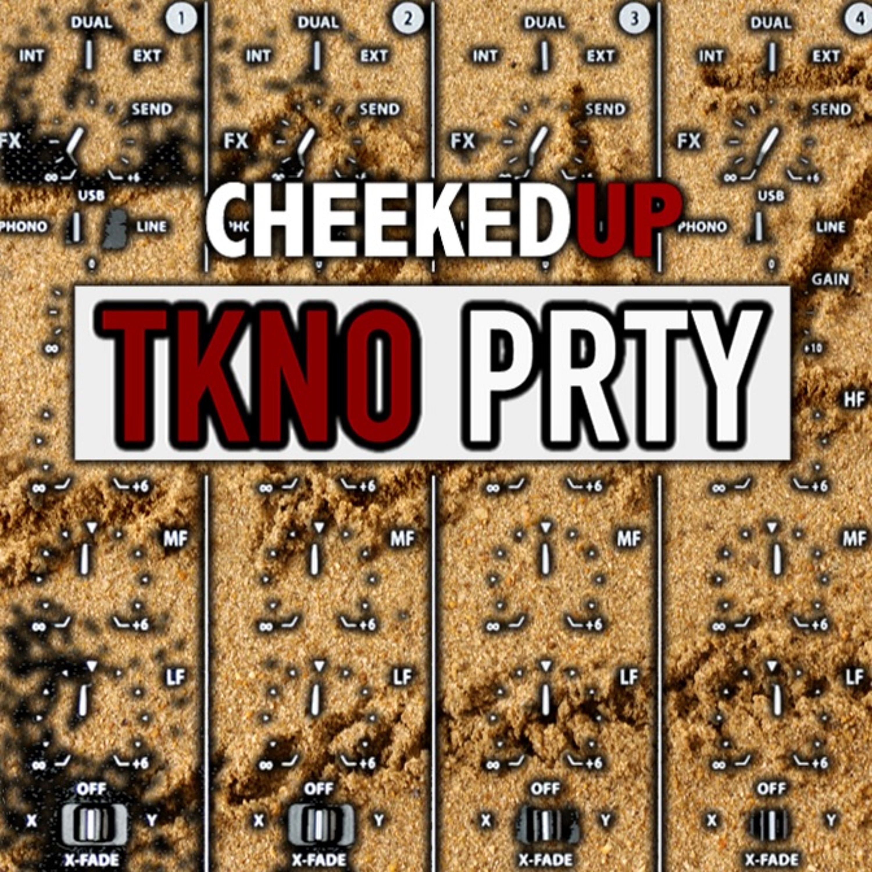 Cheeked UP - TKNO PRTY 058 (Recorded 11th July 2018) episode artwork