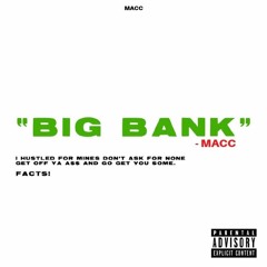 BIG BANK - Macc ( Remix )