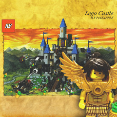 ILY PINEAPPLE - Lego Castle [prod. Southside Miko] (@DailyChiefers Exclusive)