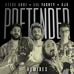 Steve Aoki - Pretender (feat. Lil Yachty & AJR) (Matoma Remix)