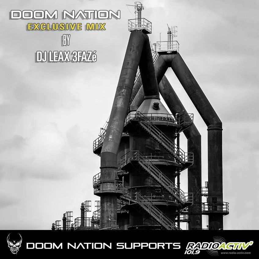 Doom Nation Exclusive Mix By Dj Leax 3Fazé