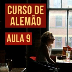 Curso de Alemão - Aula 9 - Er spricht gut Deutsch