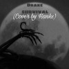 Drake Survival Cover By Hanks Mp3