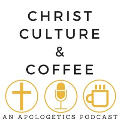 Christ, Culture, & Coffee: First Podcast