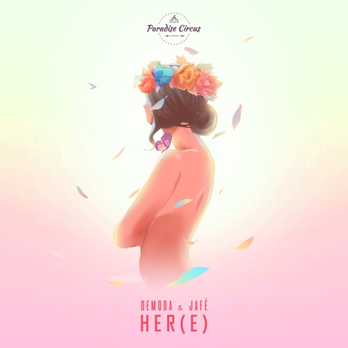 DeModa & Jafé - Her(e)