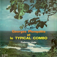 Georges Plonquitte & le Typical Combo - Cadence Linda