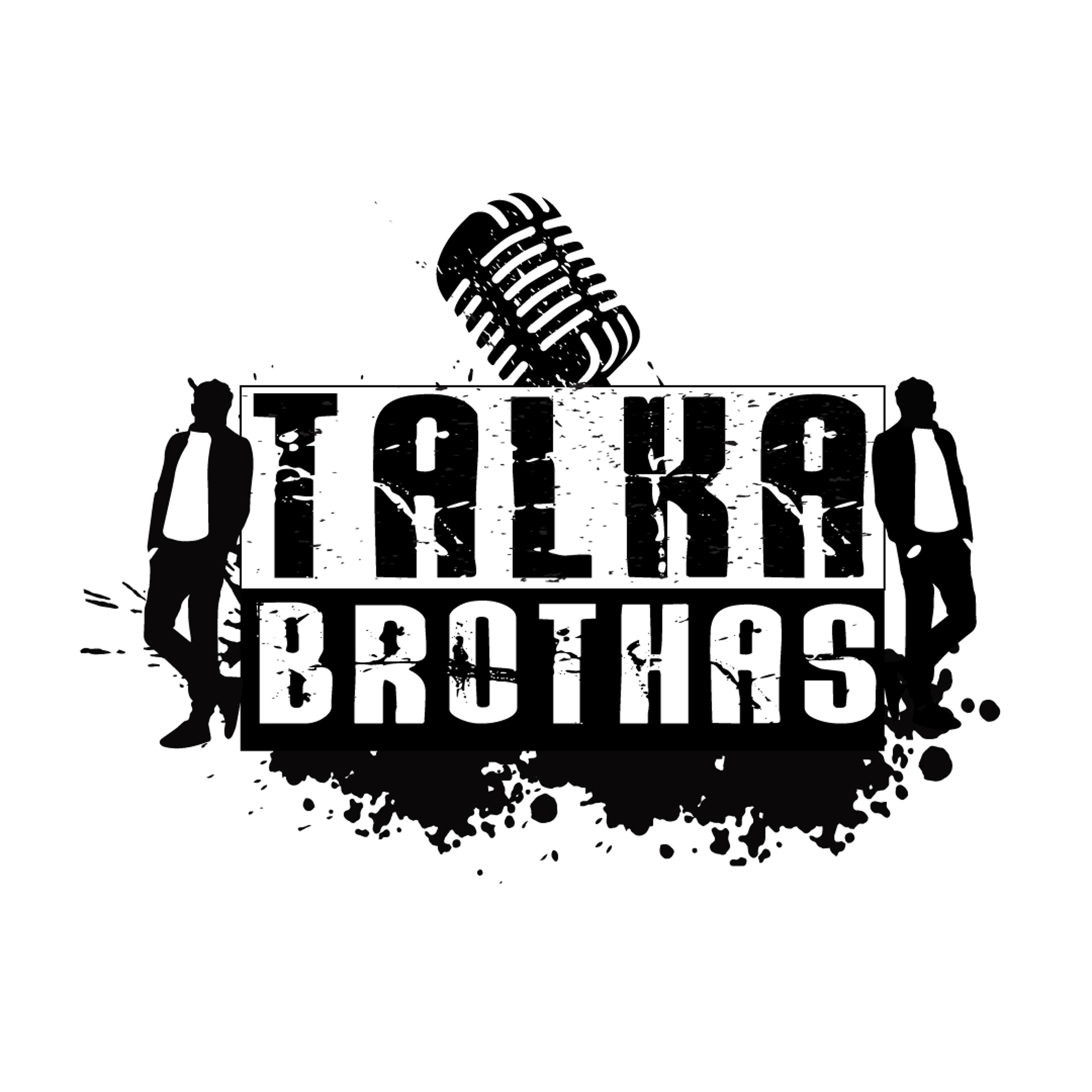 Talka Brothas