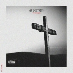 YungBree- My Doctrine (Prod. Beatsinmybackpack)