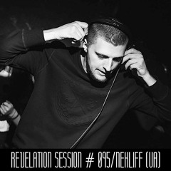Revelation Session # 095/NekliFF (UA)