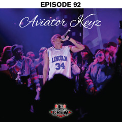 Concert Crew Podcast - Episode 92: Aviator Keyz