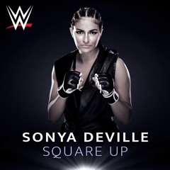Sonya Deville  - Square Up (Remix)