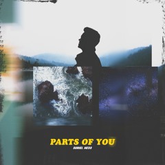 Parts Of You