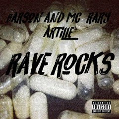 Rave Rocks ft Artille [Barson & MC_Crary]