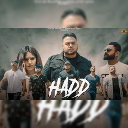 Hadd - Deep Jandu | Amrit mann