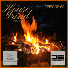The House Grind EP68