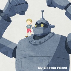My Electric Friend