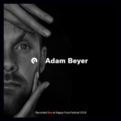 Adam Beyer @ Kappa FuturFestival 2018 (BE-AT.TV)