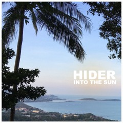 Hider - Into The Sun