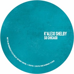 K'Alexi Shelby - Groove With Us