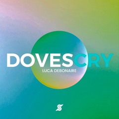 Luca Debonaire - Doves Cry