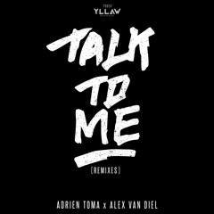 Adrien Toma X Alex Van Diel - Talk To Me (Lucas Divino Remix)
