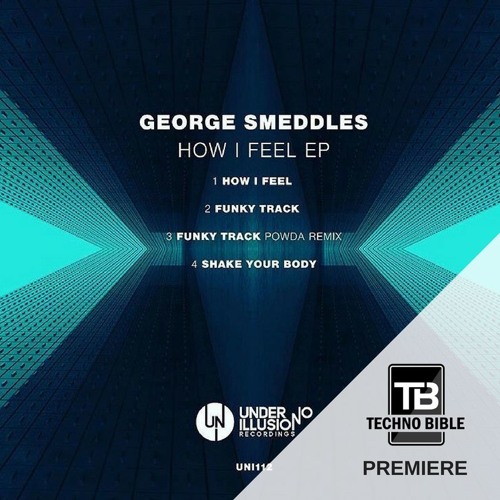 TB Premiere: George Smeddles - Shake Your Body [Under No Illusion]
