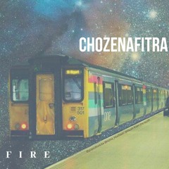 Fire - CHozenAfitra