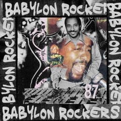 Babylon Rockers #87 - Ethiopia Special