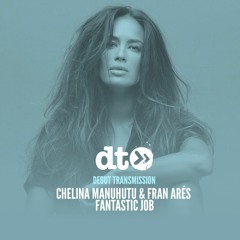Chelina Manuhutu, Fran Ares - Fantastic Job