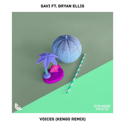 SAVI - Voices (ft. Bryan Ellis)(Kengo Remix)🍉