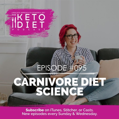 #095 Carnivore Diet Science