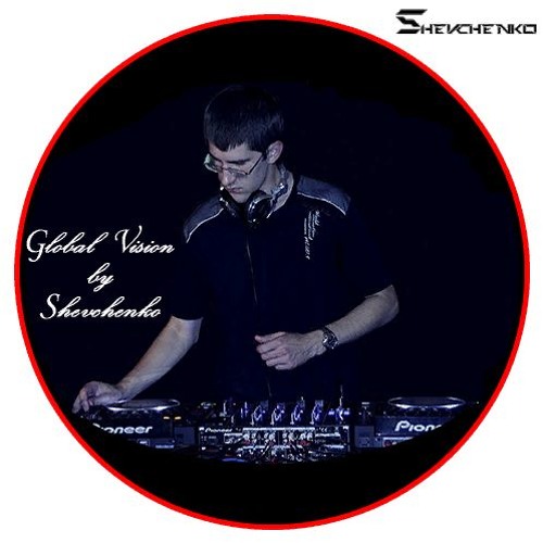 Shevchenko - Global Vision vol.04