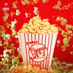 Poppin Sh*t (feat. Joye Marelyn)
