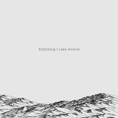 Lake Avalon - Celestia & Atlantis EP [Stil Vor Talent]