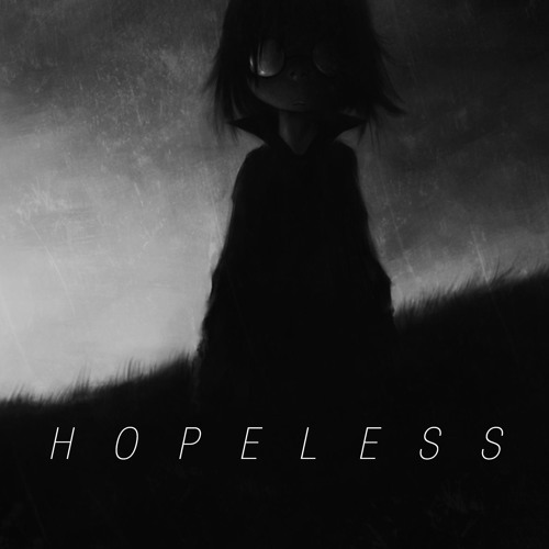 Hopeless