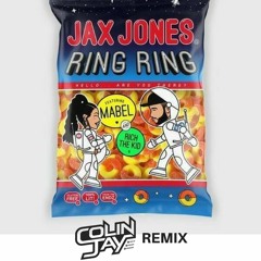 Jax Jones Ft. Mabel & Rich The Kid - Ring Ring (Colin Jay Remix)(Supported On Kiss FM & Capital!!)