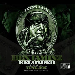 FT Yung Joc - Benjamin'z Reloaded (prod By Cheezebeatz) BMIX