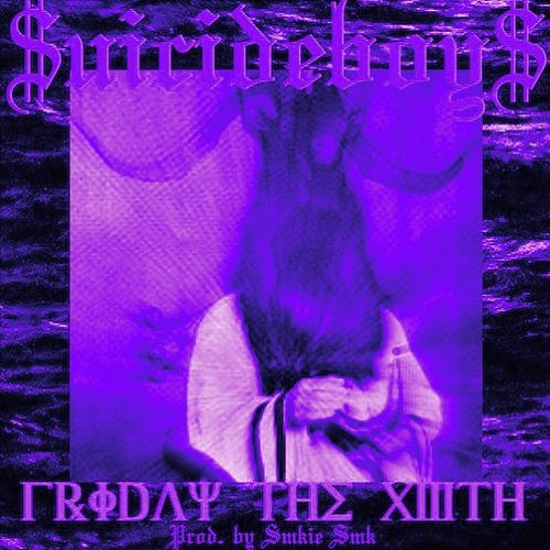 $uicideboy$ - Friday The 13th [Chopped & Screwed] PhiXioN