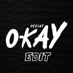 Aya Nakamura - Djadja (DJ O-KAY EDIT)