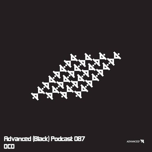 Advanced (Black) Podcast 087 with OCD