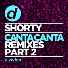 Shorty - Canta Canta (Danilo Secli Remix) [OUT NOW]