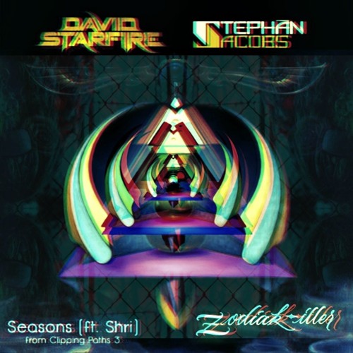 David Starfire & Stephan Jacobs- Seasons (Zodiak Iller Remix)