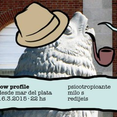 LOW PROFILE #83 PSICOTROPICANTE + REDIJEIS