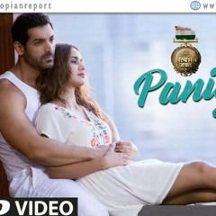 Satyameva Jayate_ PANIYON SA Song _ John Abraham _ Aisha Sharma _ Tulsi Kumar _ Atif Aslam _Rochak K ( 256kbps cbr ).mp3