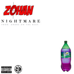 Zohan - Nightmare (Prod.  Andre On The Beat)